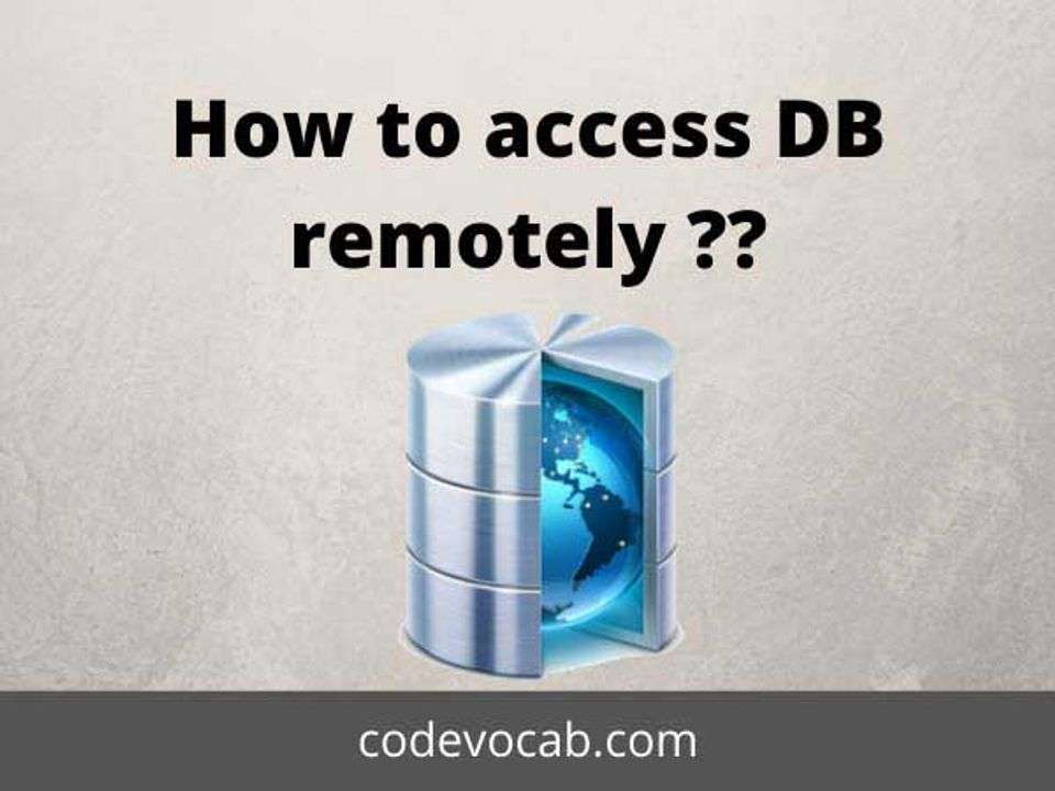 How to connect to a remote database
